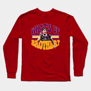 Brisbane Broncos - Reece Walsh - WHAT'S UP BROTHER? Long Sleeve T-Shirt